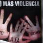 No a ningún tipo de violencia